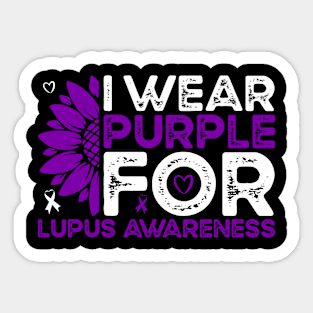 Lupus Awareness I Wear Purple for Lupus Sunflower Sticker